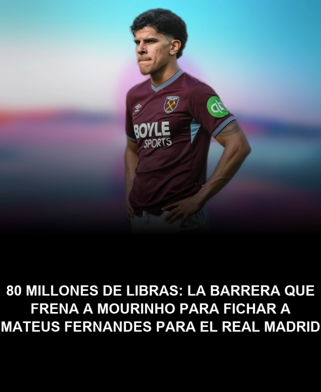 80 millones de libras: la barrera que frena a Mourinho para fichar a Mateus Fernandes para el Real Madrid