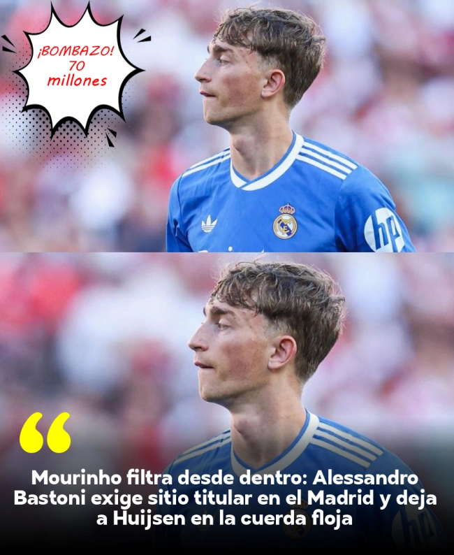Mourinho filtra desde dentro: Alessandro Bastoni exige sitio titular en el Madrid y deja a Huijsen en la cuerda floja