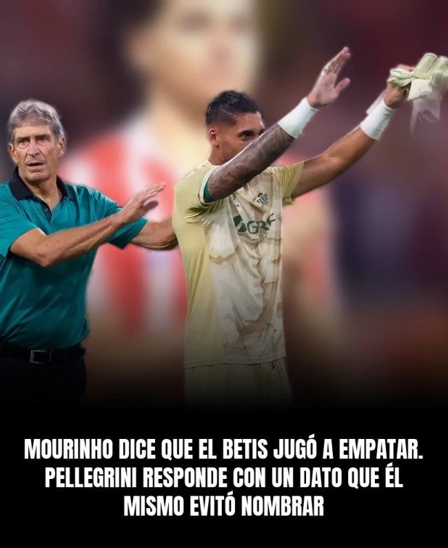 Mourinho dice que el Betis jugó a empatar. Pellegrini responde con un dato que él mismo evitó nombrar