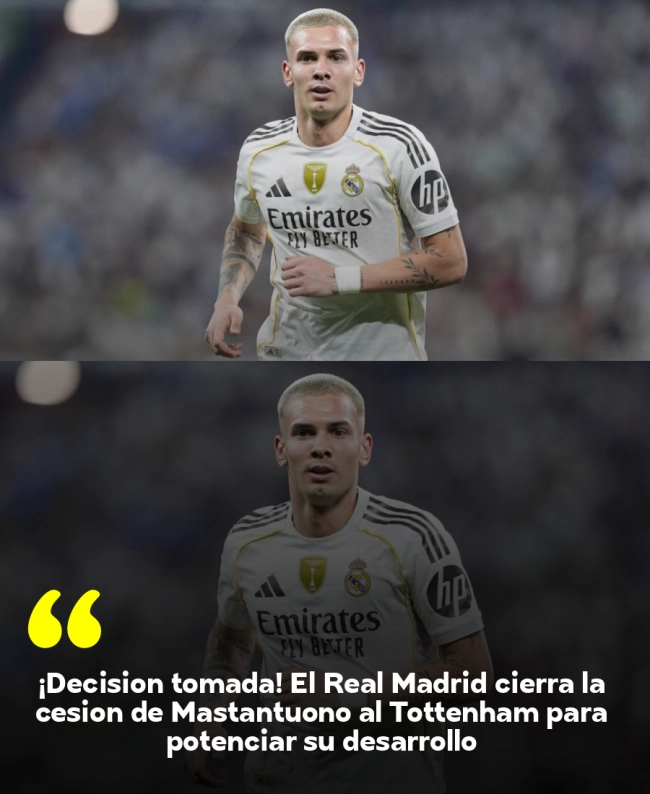 ¡Decisión tomada! El Real Madrid cierra la cesión de Mastantuono al Tottenham para potenciar su desarrollo