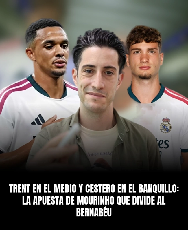 Trent en el medio y Cestero en el banquillo: la apuesta de Mourinho que divide al Bernabéu