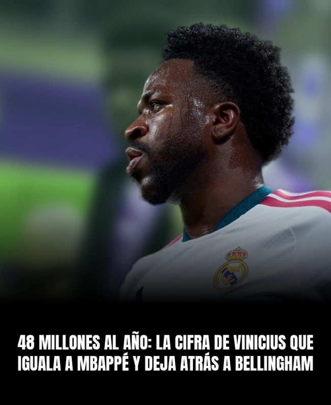 48 millones al año: la cifra de Vinicius que iguala a Mbappé y deja atrás a Bellingham 48 millones al año: la cifra de Vinicius que iguala a Mbappé y deja atrás a Bellingham
