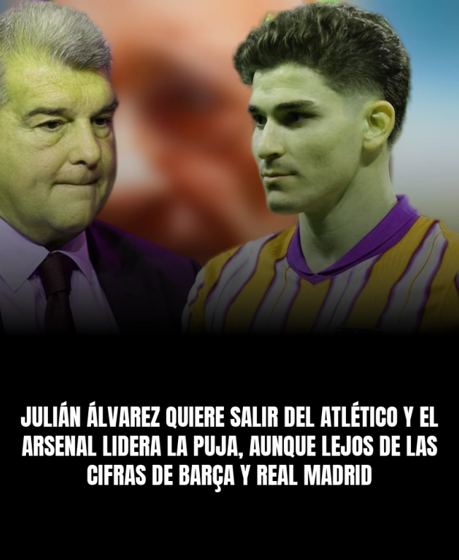 Julián Álvarez quiere salir del Atlético y el Arsenal lidera la puja, aunque lejos de las cifras de Barça y Real Madrid Julián Álvarez quiere salir del Atlético y el Arsenal lidera la puja, aunque lejos de las cifras de Barça y Real Madrid